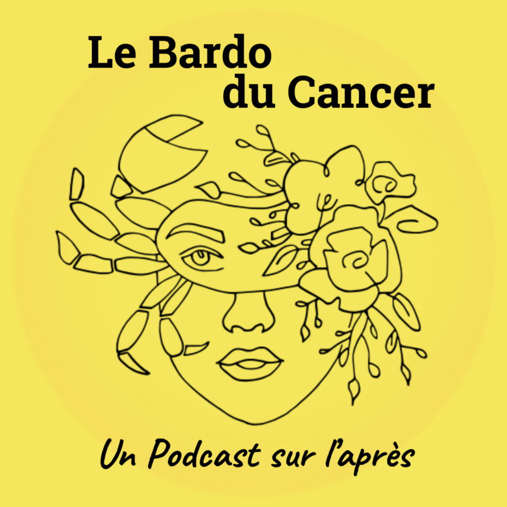 lien vers le podcast Le bardo du cancer où j'ai été interviewé